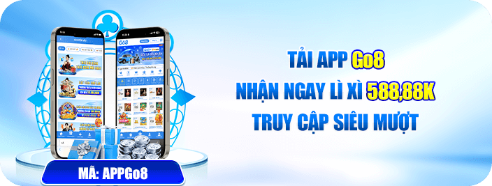Go8 ⭐️ Link Vào Nhà Cái Go8 Đã Xác Minh ✔️ ĐKy Go 8 +88K 35 Tải app GO8 nhận ngay 588,88k