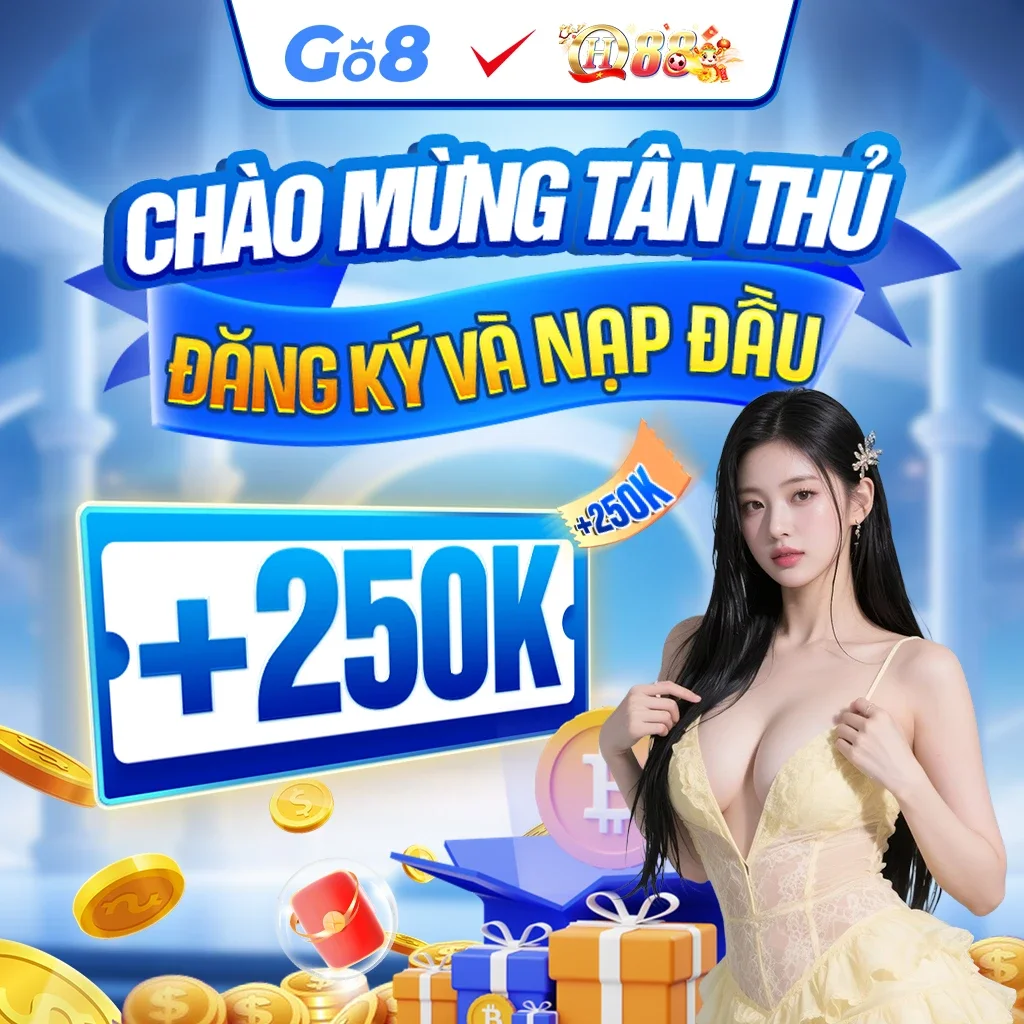 Go8 ⭐️ Link Vào Nhà Cái Go8 Đã Xác Minh ✔️ ĐKy Go 8 +88K 7 Go8 & QH88 CHÀO MỪNG TÂN THỦ ĐĂNG KÝ VÀ NẠP ĐẦU +250k